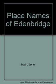 Place Names of Edenbridge