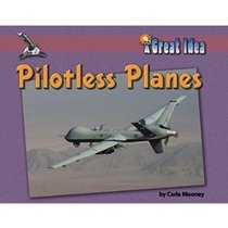 Pilotless Planes (Great Idea)