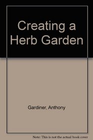 Creating a Herb Garden