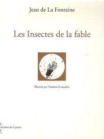 Insectes de la fable (Les)