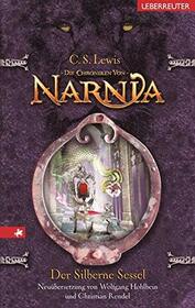 Die Chroniken von Narnia 06. Der silberne Sessel