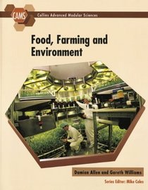 Food, Farming and Environment (Collins Advanced Modular Sciences)