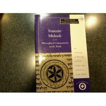 Yemenite Midrash: Philosophical Commentaries on the Torah (Sacred Literature Series)