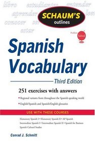 Schaum's Outline of Spanish Vocabulary, 3ed (Schaum's Outline Series)