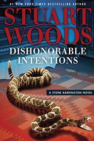 Dishonorable Intentions (Stone Barrington, Bk 38)