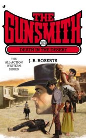 Death in the Desert (Gunsmith, Bk 383)