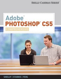 Adobe  Photoshop  CS5: Comprehensive