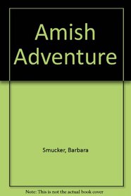 Amish Adventure