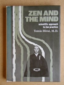 Zen and the Mind: Scientific Approach to Zen Practice