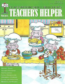 Teacher's Helper (Classroom Skill Builders) (Aug/Sept 2008)