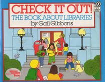 Check It Out!: The Book about Libraries