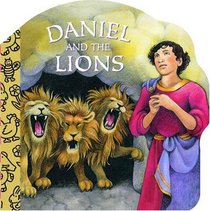 Daniel and the Lions (A Chunky Book(R))
