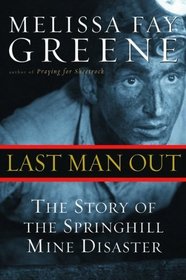 Last Man Out: The Story of the Springhill Mine Disaster