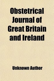 Obstetrical Journal of Great Britain and Ireland