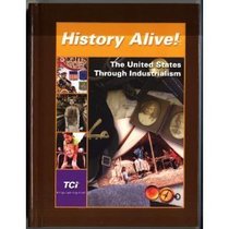 History Alive: The United States through industrialism (Student Edition) 2005