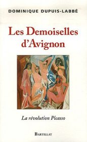 Les Demoiselles d'Avignon (French Edition)