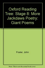 Oxford Reading Tree: Stage 8: More Jackdaws Poetry: Giant Poems