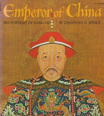 Emperor of China:  Self-portrait of K'ang-hsi