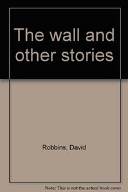 The wall and other stories
