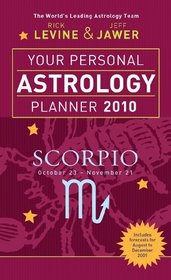 Your Personal Astrology Planner 2010: Scorpio (Your Personal Astrology Planr)
