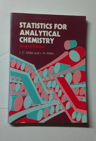 Statistics for Analytical Chemistry (Ellis Horwood Series in Analytical Chemistry)