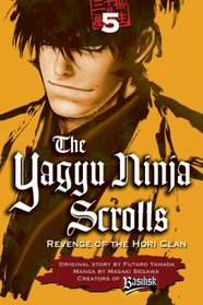 The Yagyu Ninja Scrolls 5: Revenge of the Hori Clan