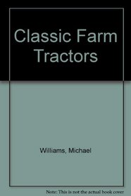 Classic Farm Tractors