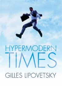 Hypermodern Times