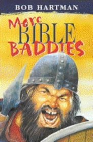 More Bible Baddies
