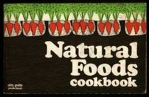 Natural Foods Cookbook