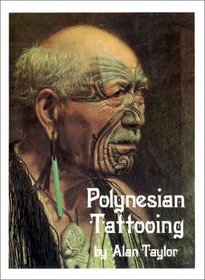 Polynesian Tattooing (Pamphlets Polynesia Ser. : No 3)