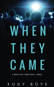 When They Came (Volume 1)