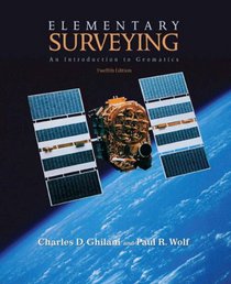 Elementary Surveying: An Introduction to Geomatics (12th Edition)