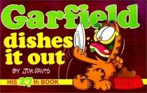 Garfield Dishes It Out (Garfield (Numbered Sagebrush))