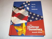 Challenge Of Democracy, Seventh Edition
