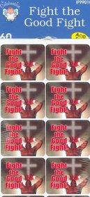 Fight the Good Fight (Reward Stickers)