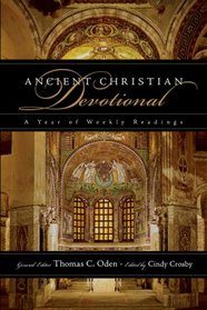 Ancient Christian Devotional: A Year of Weekly Readings (Lectionary Cycle A)