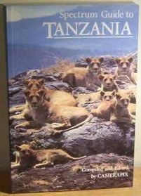 Spectrum Guide to Tanzania (Spectrum Guides)