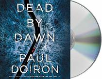 Dead by Dawn: A Novel (Mike Bowditch Mysteries, 12)