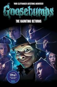 The Haunting Returns (Goosebumps: The Season 1 Novel) (Goosebumps: Season 1, 1)
