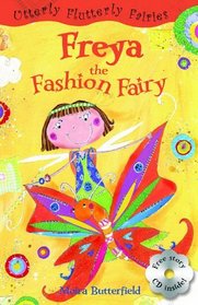 Freya the Fashion Fairy (Utterly Flutterly Fairies)