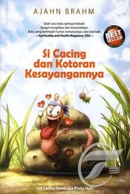 Si Cacing Dan Kotoran Kesayangannya (Indonesian Edition)