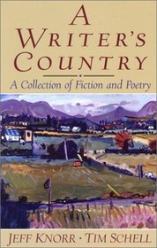 A Writer's Country: A Collection of Fiction and Poetry
