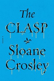 The Clasp: A Novel