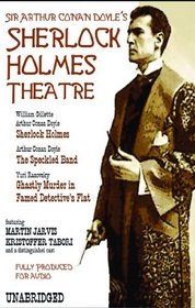 The Sherlock Holmes Theatre [UNABRIDGED]