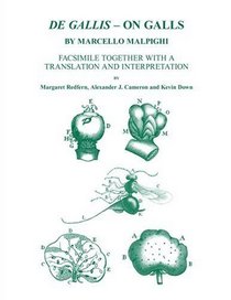 De Gallis: Pt. 170: On Galls, by Marcello Malpighi (Ray Society)
