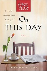 The One Year on This Day (One Year Books)