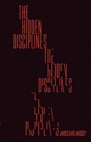 The Hidden Disciplines