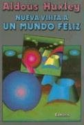Nueva Visita A un Mundo Feliz / Brave New World Revisted (Coleccion Perspectivas) (Spanish Edition)