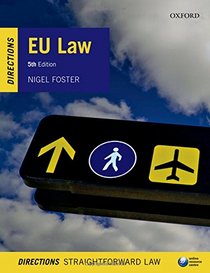 Eu Law Directions, 5th Ed.